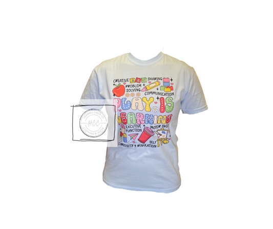 Play Is Learning Therapy T-Shirt