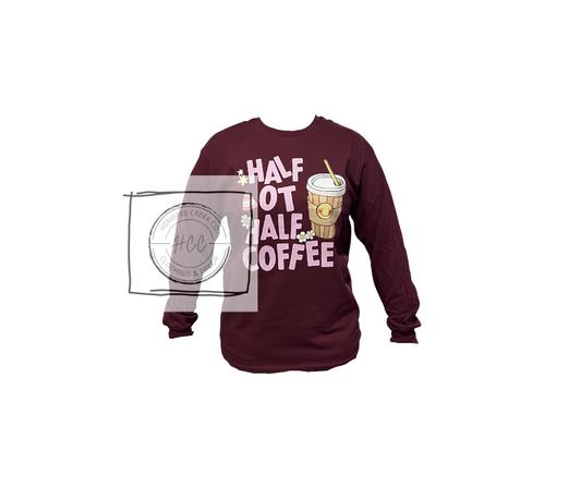 Therapy: Half OT Half Coffee Long Sleeve T-Shirt