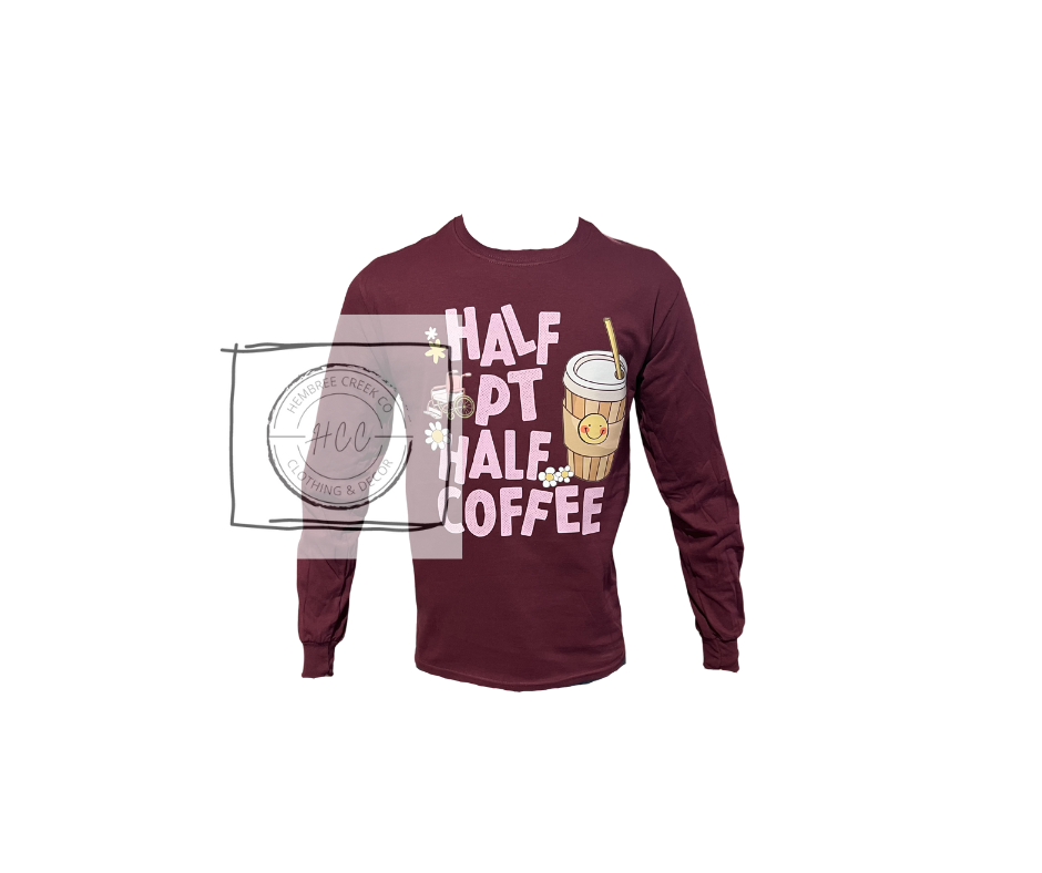 Therapy: Half PT Half Coffee Long Sleeve T-Shirt